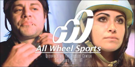 All Wheels Sports (2014) with Jaren Grob & Coco Sanchez (Salt Lake City, Utah)
