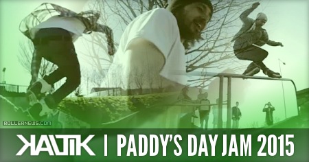 Kaltik Paddy’s Day Jam 2015 (Dublin, Ireland)