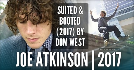 Joe Atkinson - Suited & Booted (2017) by Dom West