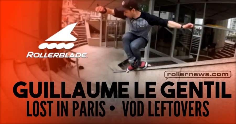 Guillaume Le Gentil - Lost in Paris VOD Leftovers