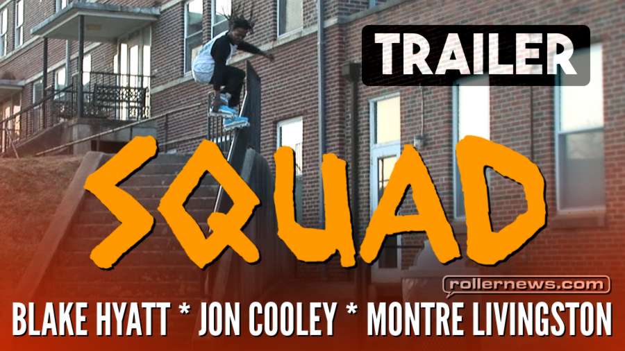 SQUAD (Oak City, 2017) by Long Tonthat - Trailer, with Blake Hyatt, Jon Cooley and Montre Livingston