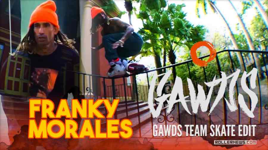 Franky Morales - Gawds Team Skate Edit (2024) by Pablo Porta