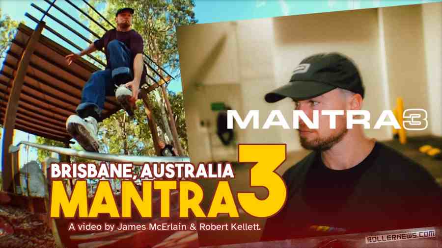 Mantra3 Ya Bastard (2024) - Brisbane, Australia - A video by James McErlain & Rob Kellett
