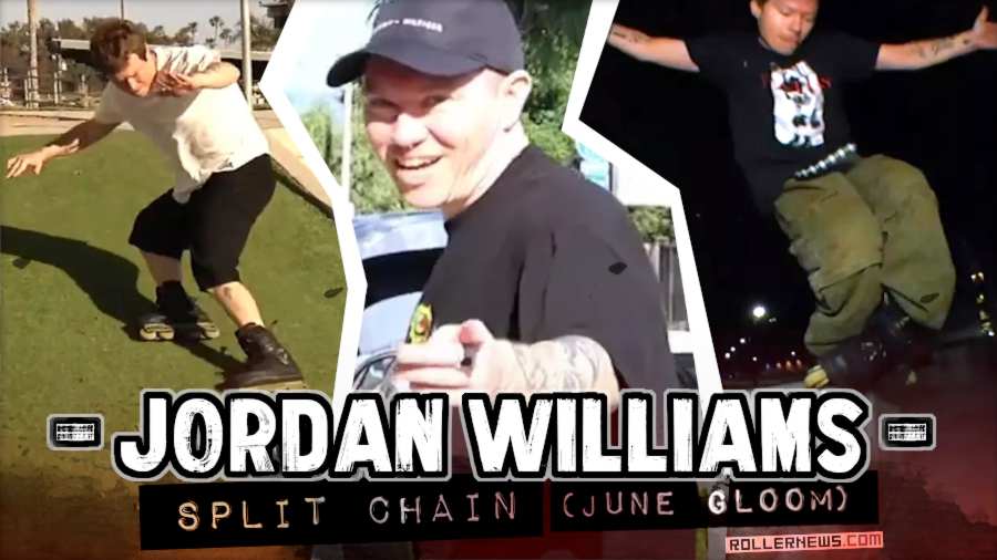 Jordan Williams - Split Chain (June Gloom) - 2024