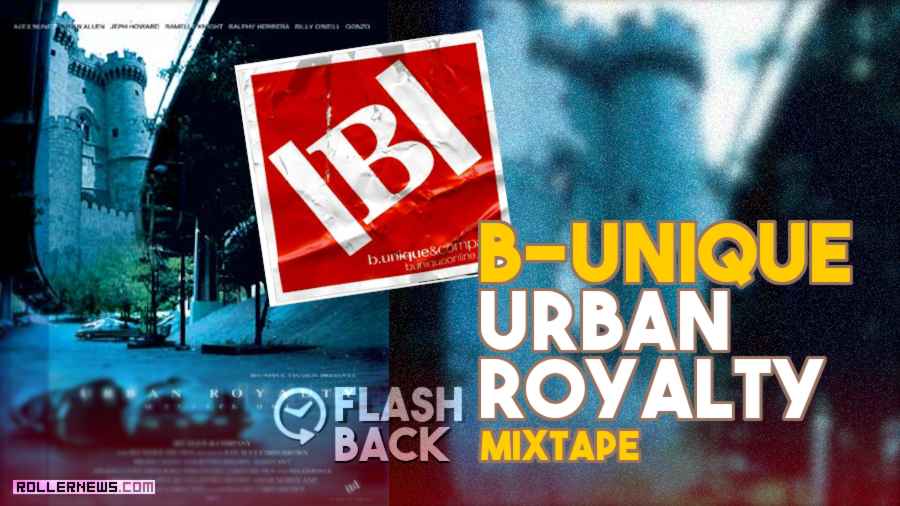 Flashback: B-Unique - Urban Royalty (Full Movie)