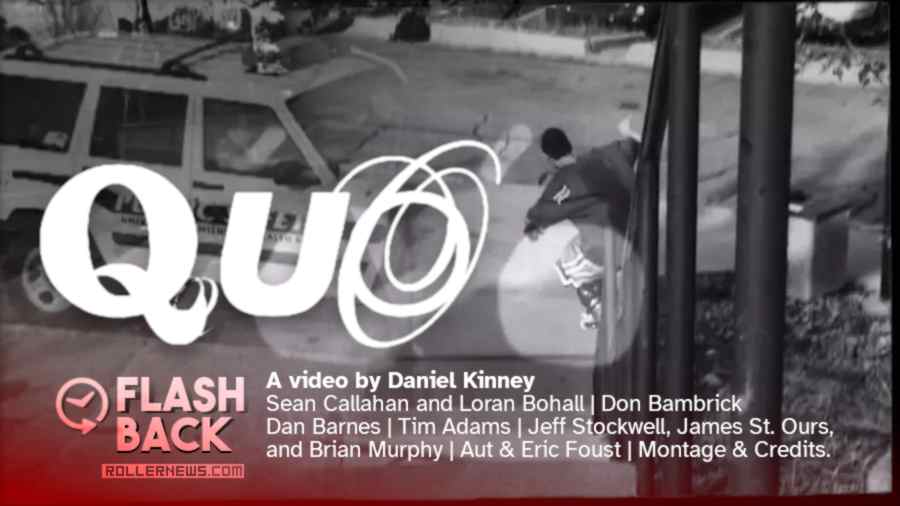 Flashback: Quo (2004) by Daniel Kinney - Full Video - Jeff Stockwell, James St. Ours, Don Bambrick & more