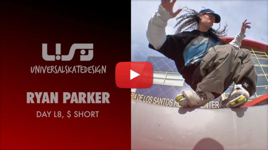 RYAN PARKER | DAY L8, $ SHORT