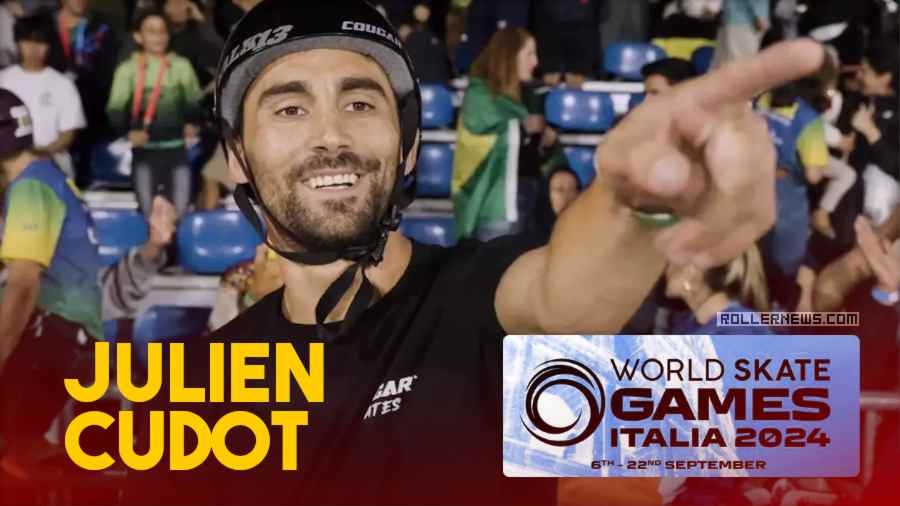 Julien Cudot - World Champion, Skatepark and Street - Roma (Italy, 2024)