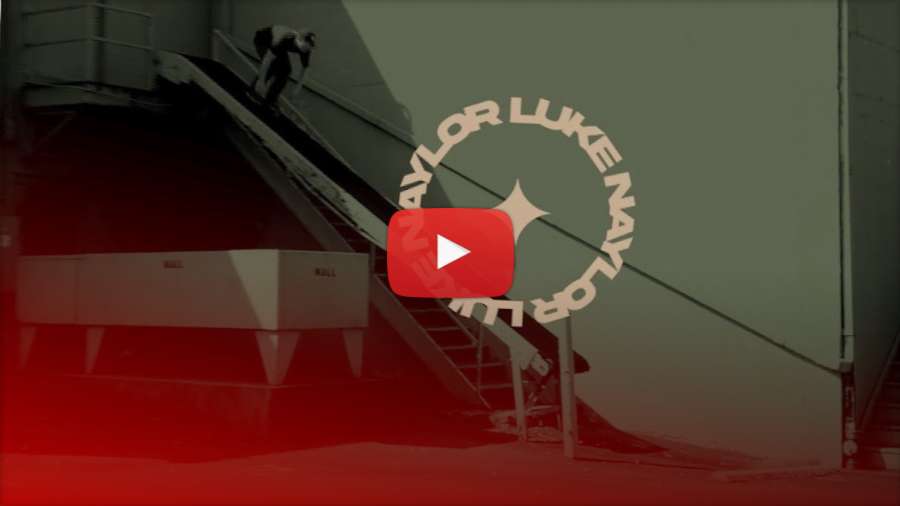 Luke Naylor ✦ Standard Skate Company