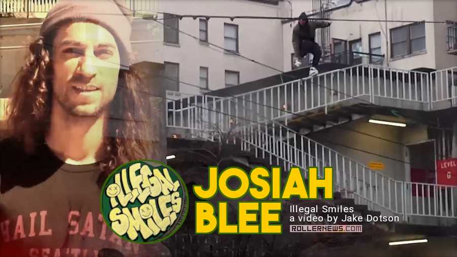 Josiah Blee - Illegal Smiles - A video by Jake Dotson