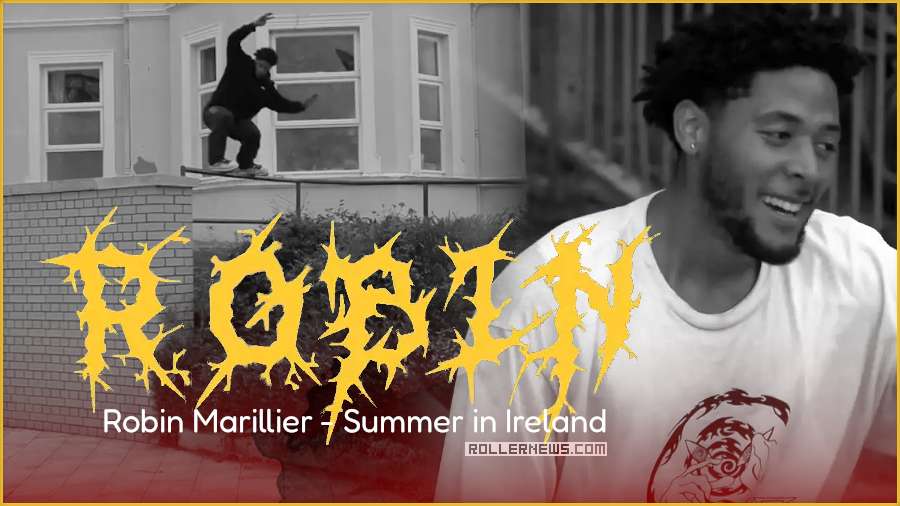 Robin Marillier - Summer Street Skating in Ireland