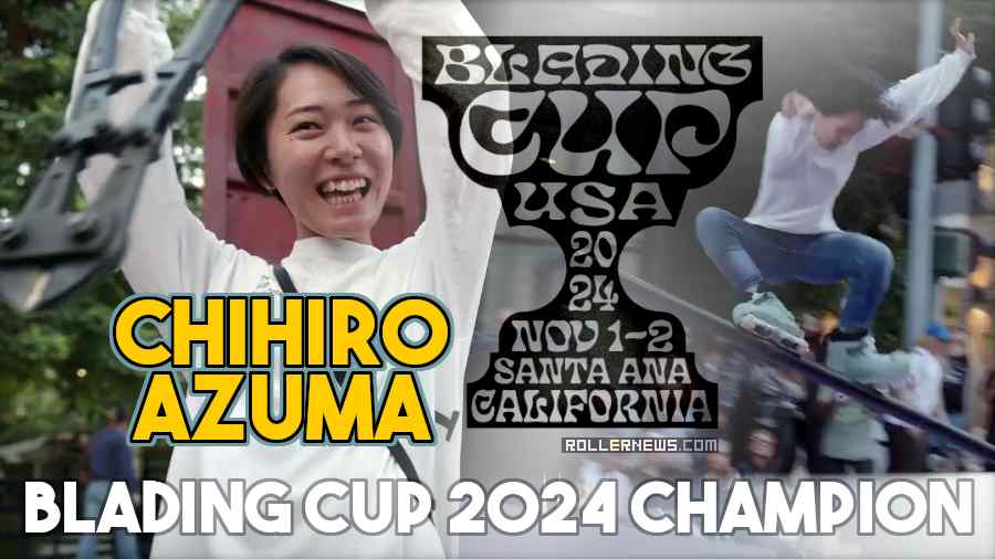 Chihiro Azuma - Blading Cup 2024 Champion - Them Skates Edit by Ivan Narez