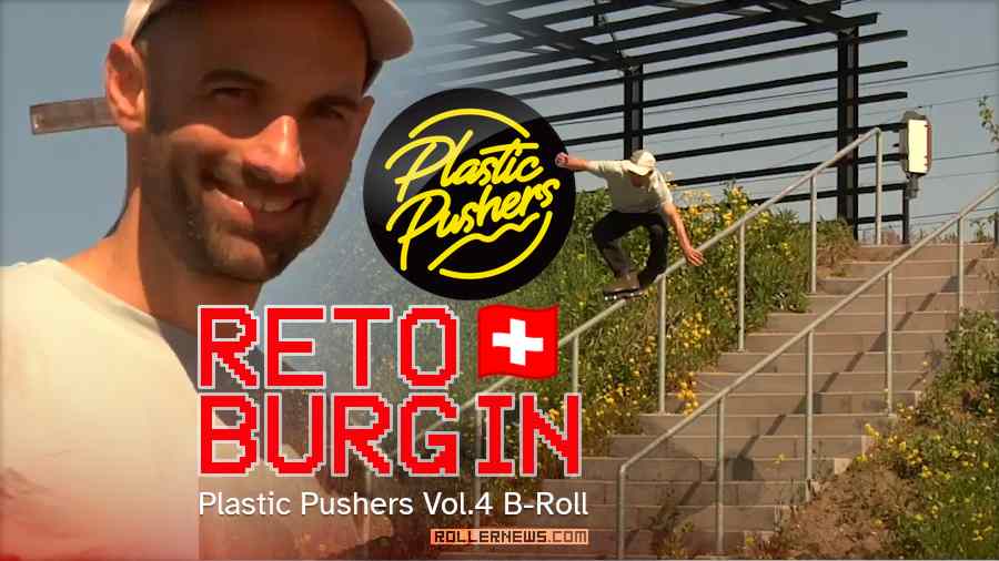 Reto Bürgin (CH) - Plastic Pushers 4 - B-Roll