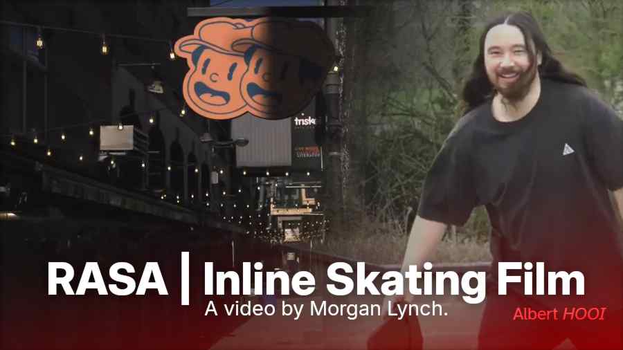 Rasa - Inline Skating Film - A video by Morgan Lynch