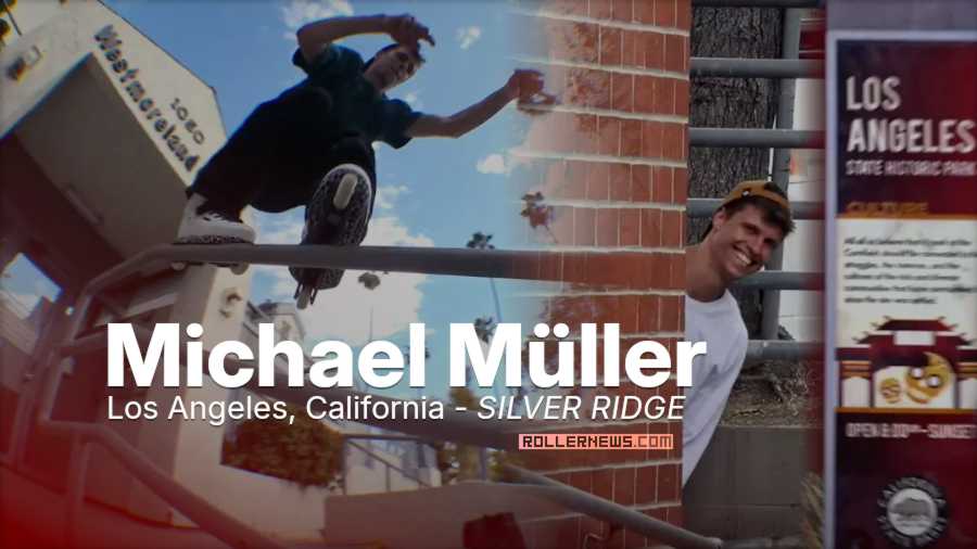 Michael Müller - Silver Ridge (Los Angeles, California) - Street Edit