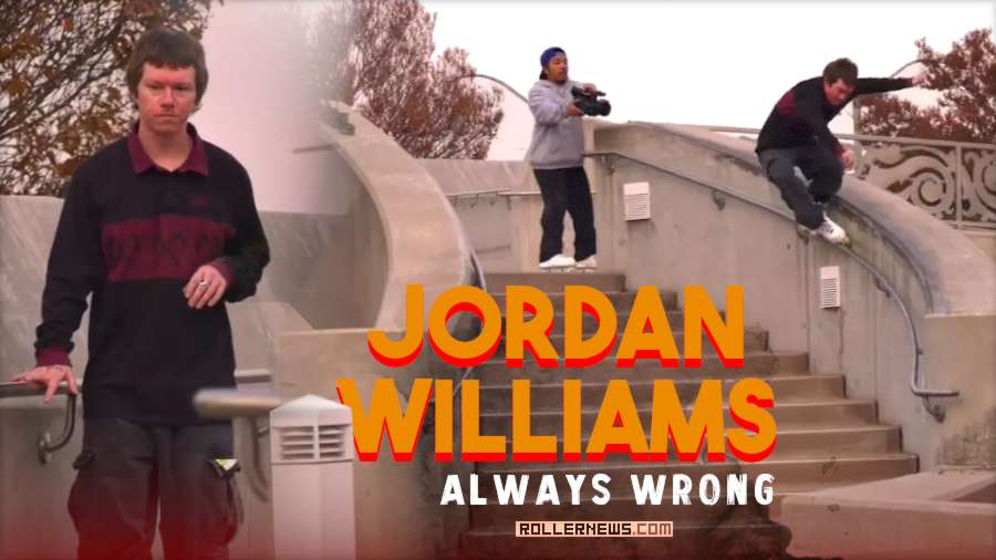 Jordan Williams - Always Wrong - Street Edit