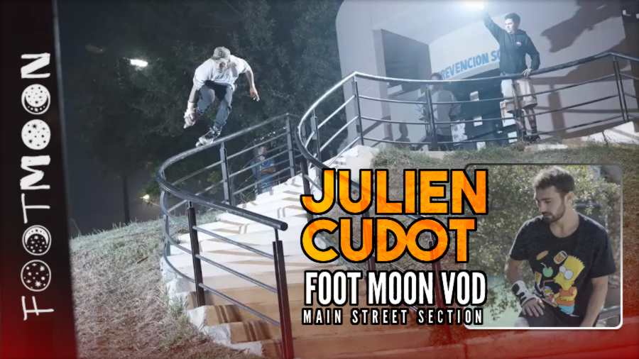 Julien Cudot - Foot Moon (Main street section)