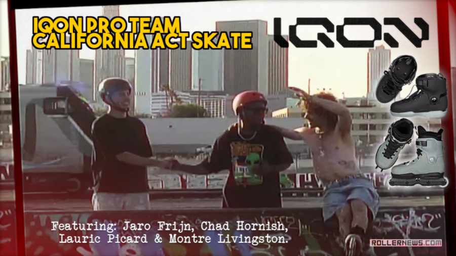 Iqon Pro Team - California Act Skate, with: Jaro Frijn, Chad Hornish, Lauric Picard & Montre Livingston