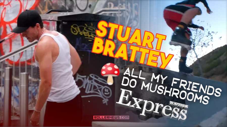 Stuart Brattey - All My Friends Do Mushrooms - Express