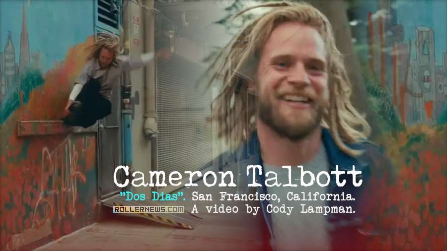 Cameron Talbott in 'Dos Dias' - A video by Cody Lampman